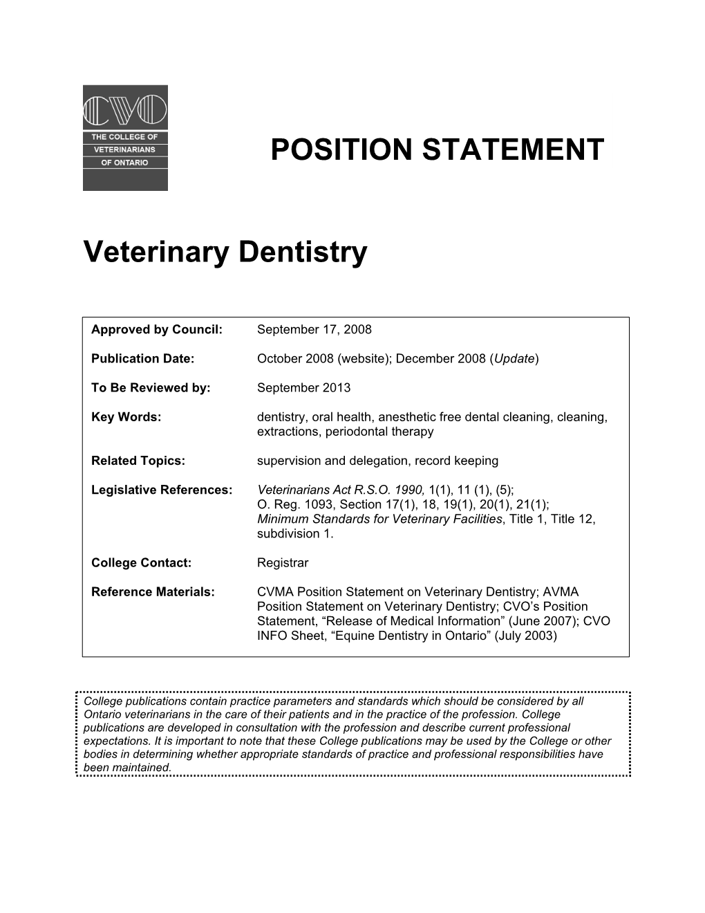 CVO's Position on Veterinary Dentistry