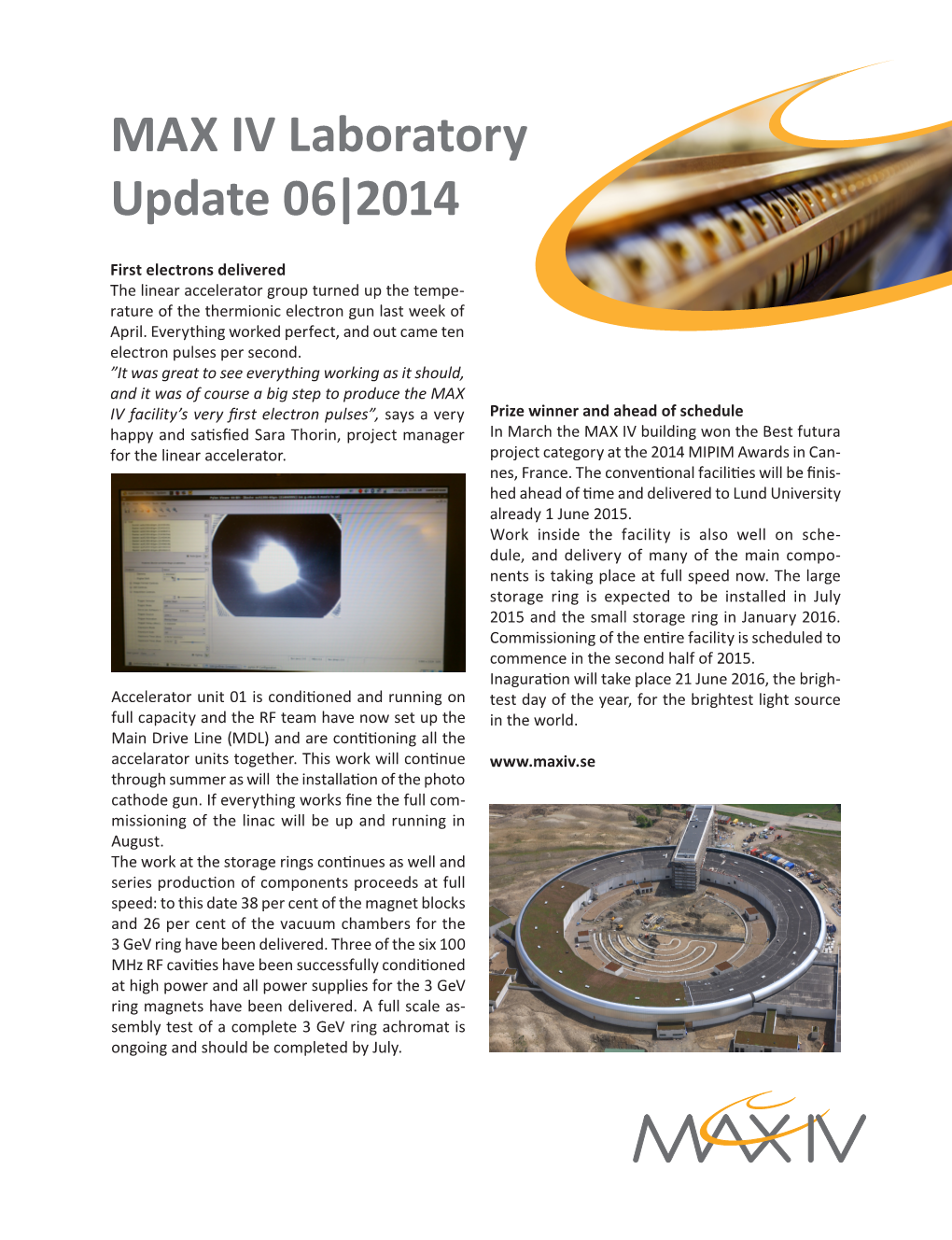 MAX IV Laboratory Update 06|2014
