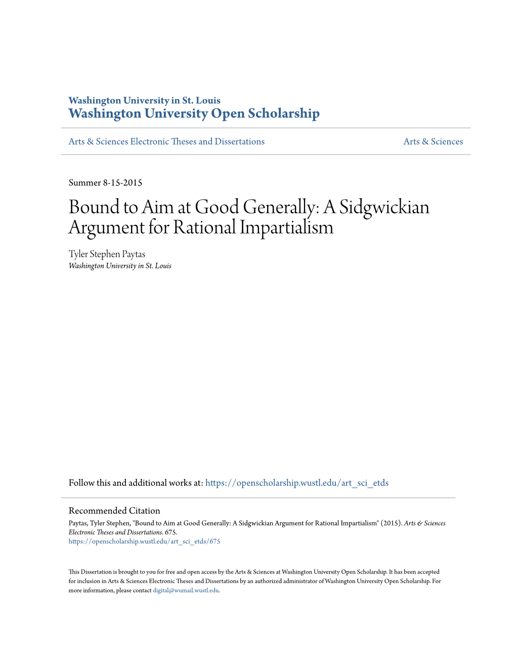 A Sidgwickian Argument for Rational Impartialism Tyler Stephen Paytas Washington University in St