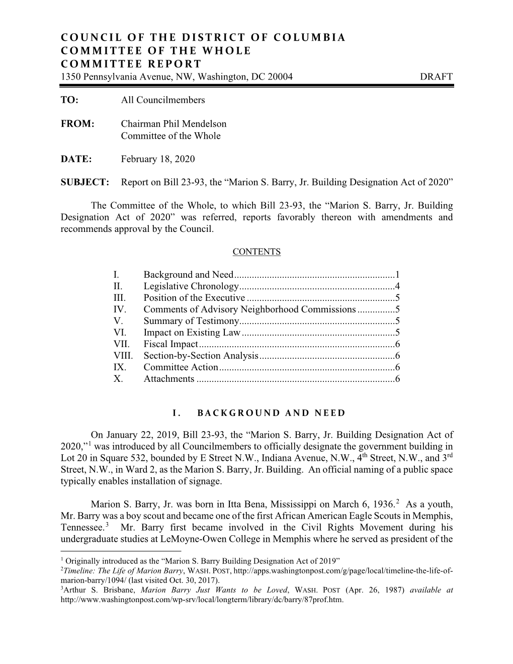 COUNCIL of the DISTRICT of COLUMBIA COMMITTEE of the WHOLE COMMITTEE REPORT 1350 Pennsylvania Avenue, NW, Washington, DC 20004 DRAFT