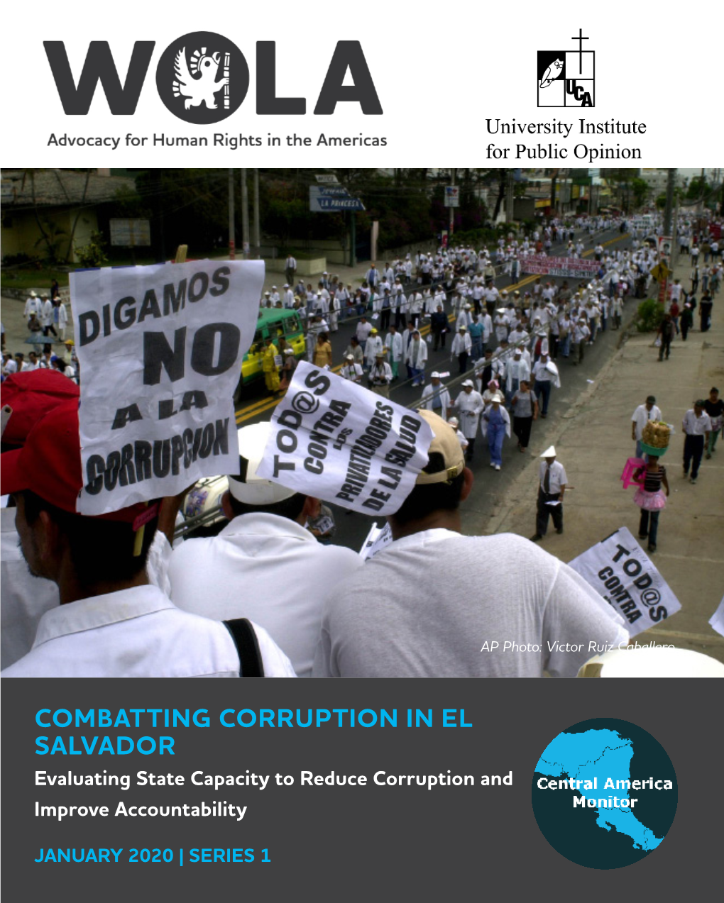 COMBATTING CORRUPTION in EL SALVADOR Evaluating State Capacity to Reduce Corruption and Improve Accountability