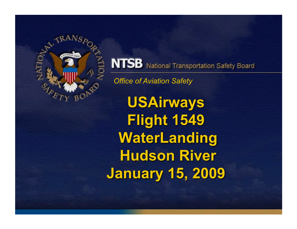 Usairways Flight 1549 Waterlanding Hudson River January 15, 2009 Details