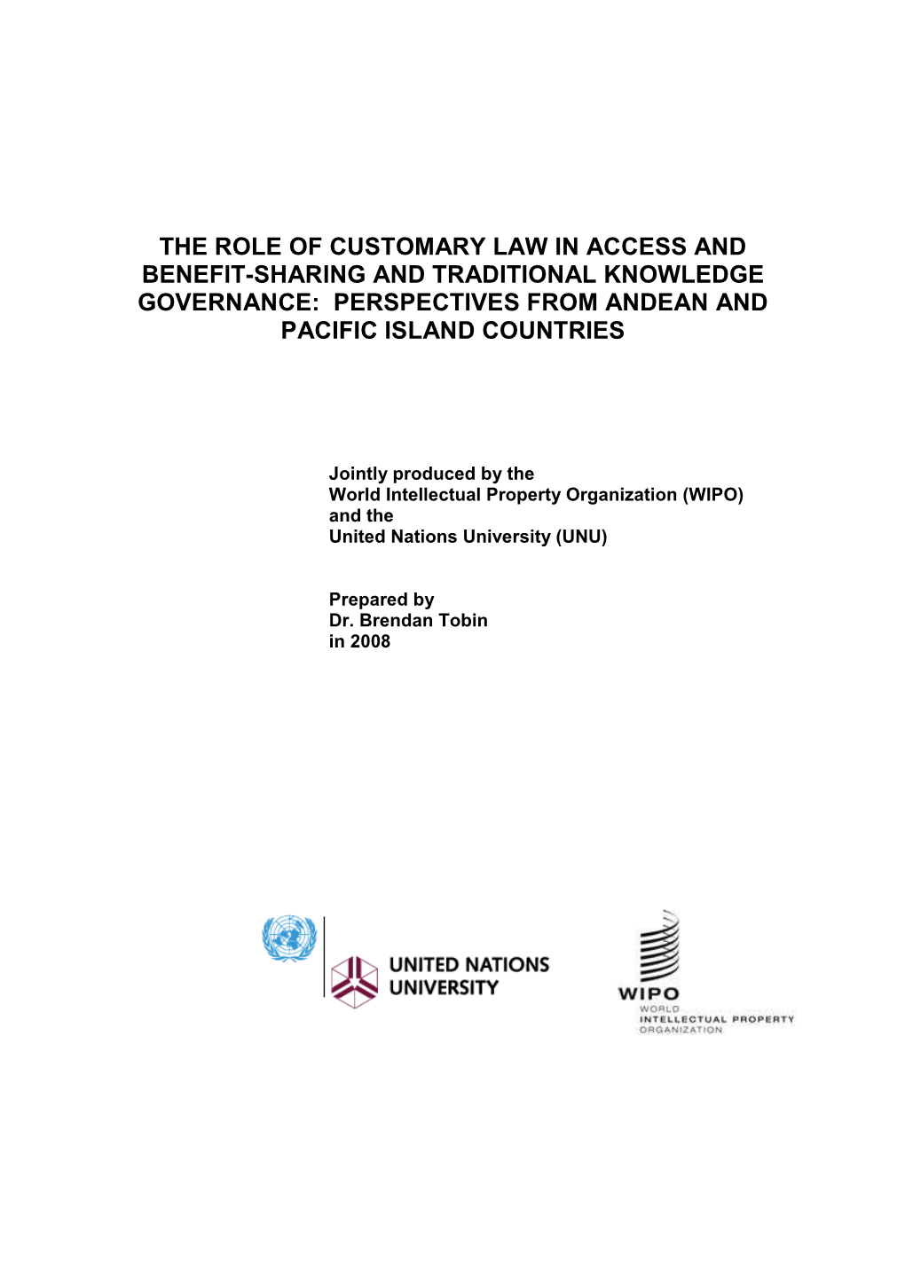 the-role-of-customary-law-in-access-and-benefit-sharing-and-traditional-knowledge-governance