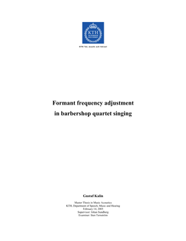 Formant Frequency Adjustment in Barbershop Quartet Singing