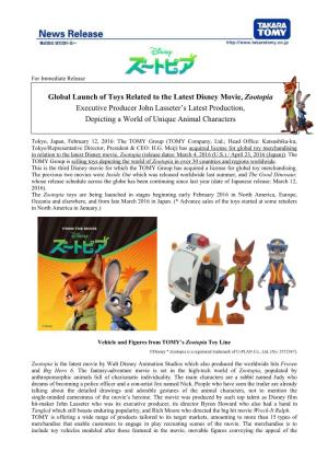 Global Launch of Toys Related to the Latest Disney Movie, Zootopia
