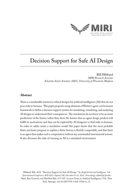 Decision Support for Safe AI Design