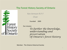 The Forest History Society of Ontario