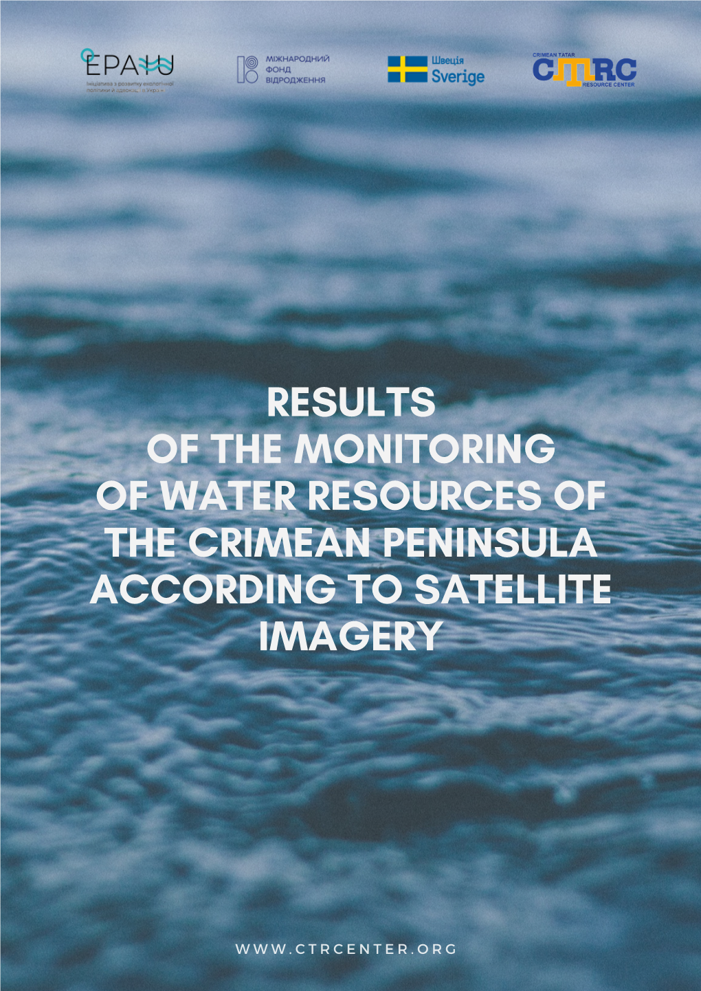 Results of the Monitoring of Water Resources of the Crimean Peninsula According to Satellite Imagery