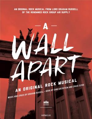 An Original Rock Musical from Lord Graham Russell of the Renowned Rock Group Air Supply