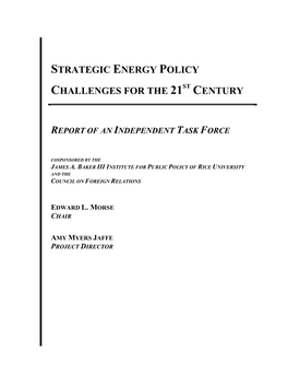 Strategic Energy Policy Challenges for the 21St