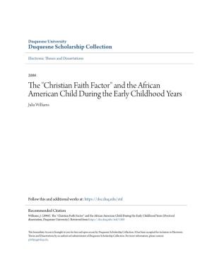 The "Christian Faith Factor" and the African American Child During The