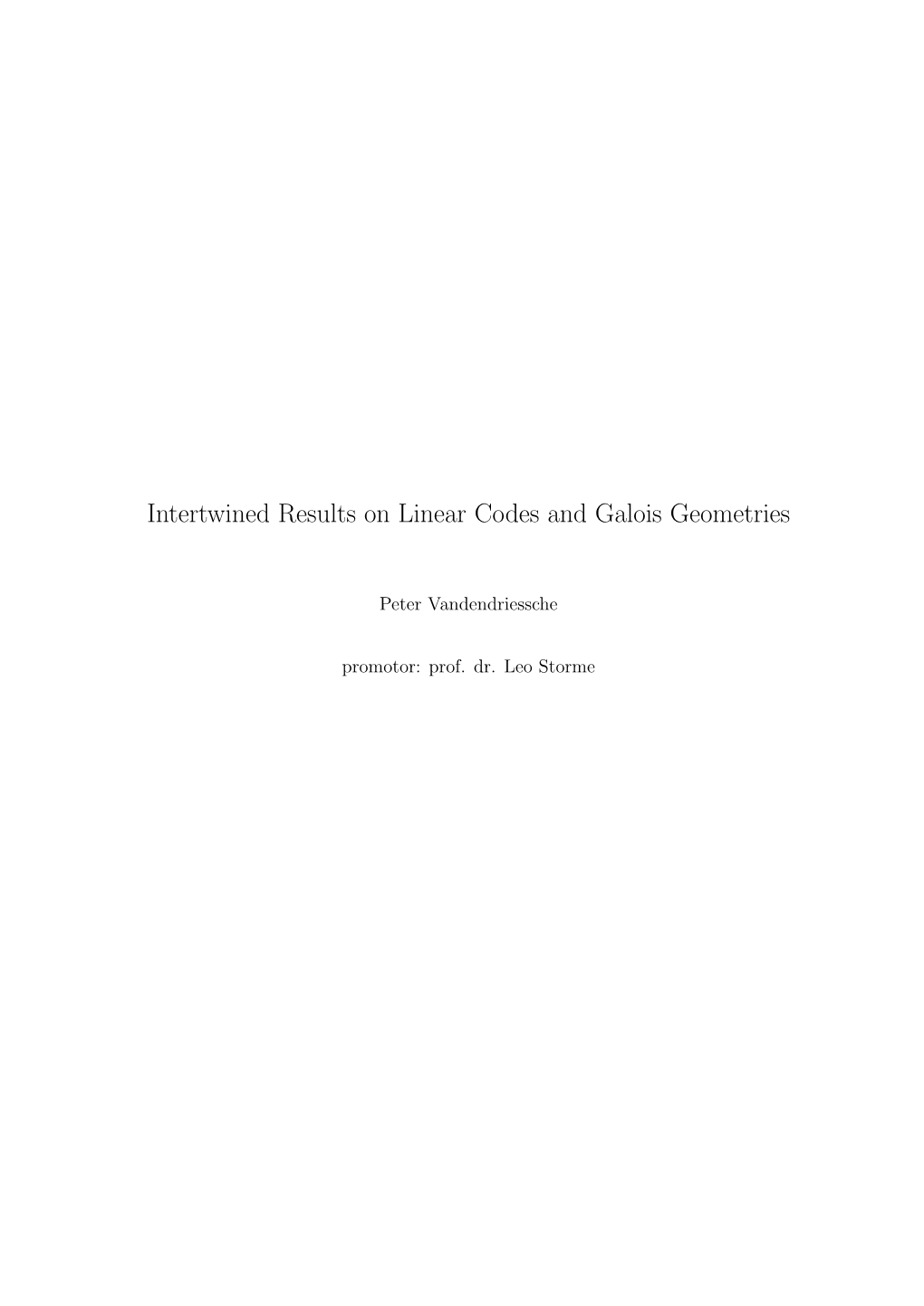 Intertwined Results on Linear Codes and Galois Geometries