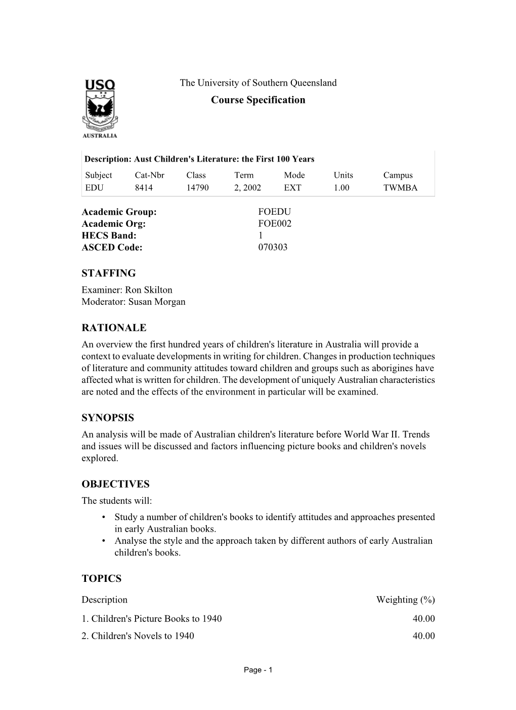 Course Specification STAFFING RATIONALE SYNOPSIS