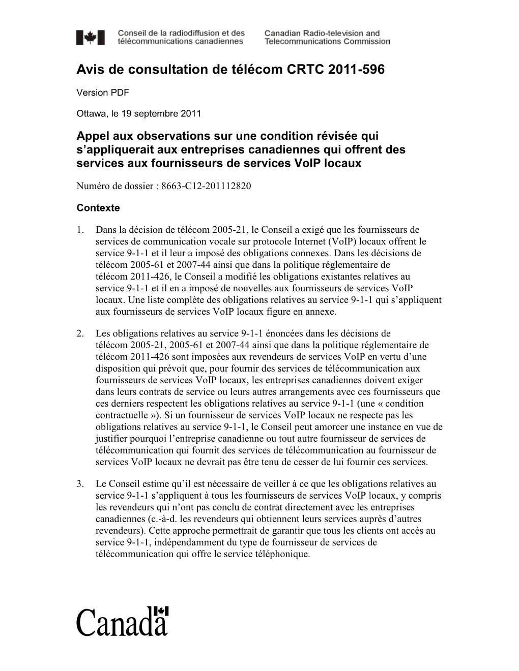 Avis De Consultation De Télécom CRTC 2011-596