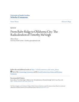 From Ruby Ridge to Oklahoma City: the Radicalization of Timothy Mcveigh Allison Reese University of South Carolina - Columbia, Apreese@Email.Sc.Edu