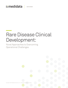 Rare Disease Clinical Development: Novel Approaches to Overcoming Operational Challenges
