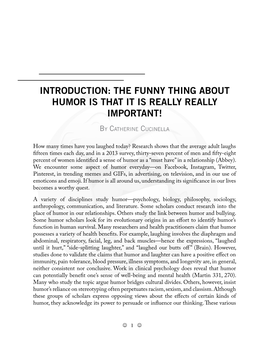 Introduction: the Funny Thing About Humor Is That It Is Really Really Important!