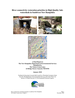River Connectivity Restoration Priorities in High Quality Sub- Watersheds in Southwest New Hampshire