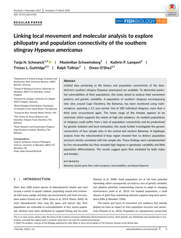 Linking Local Movement and Molecular Analysis to Explore Philopatry and Population Connectivity of the Southern Stingray Hypanus Americanus