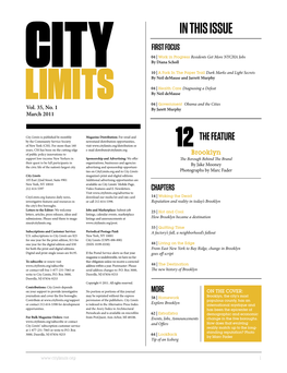 IN THIS ISSUE FIRST FOCUS 04 | Work in Progress Residents Get More NYCHA Jobs by Diana Scholl