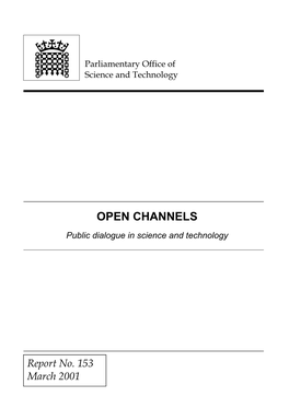 OPEN CHANNELS Public Dialogue in Science and Technology