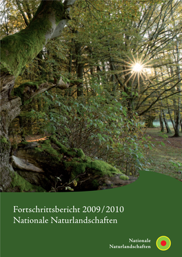 Fortschrittsbericht 2009 / 2010 Nationale Naturlandschaften 2 | NATIONALE NATURLANDSCHAFTEN
