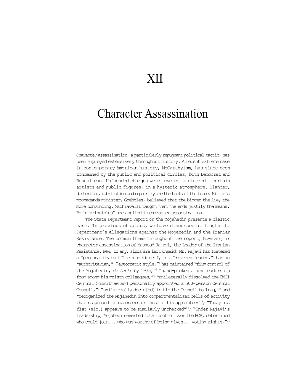 XII Character Assassination