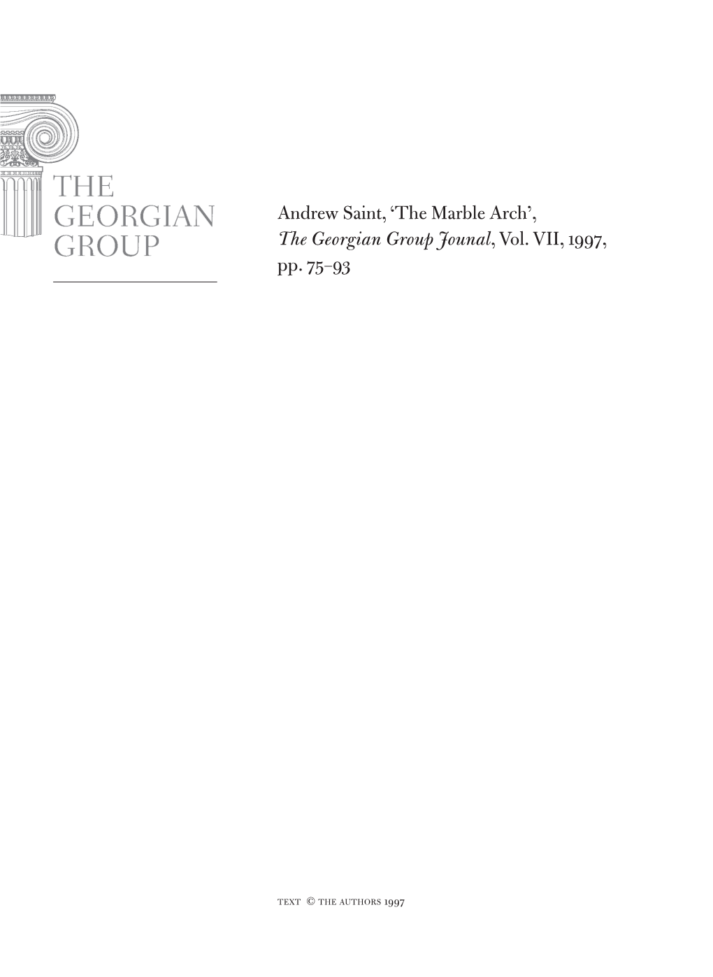 Andrew Saint, 'The Marble Arch', the Georgian Group Jounal, Vol. VII