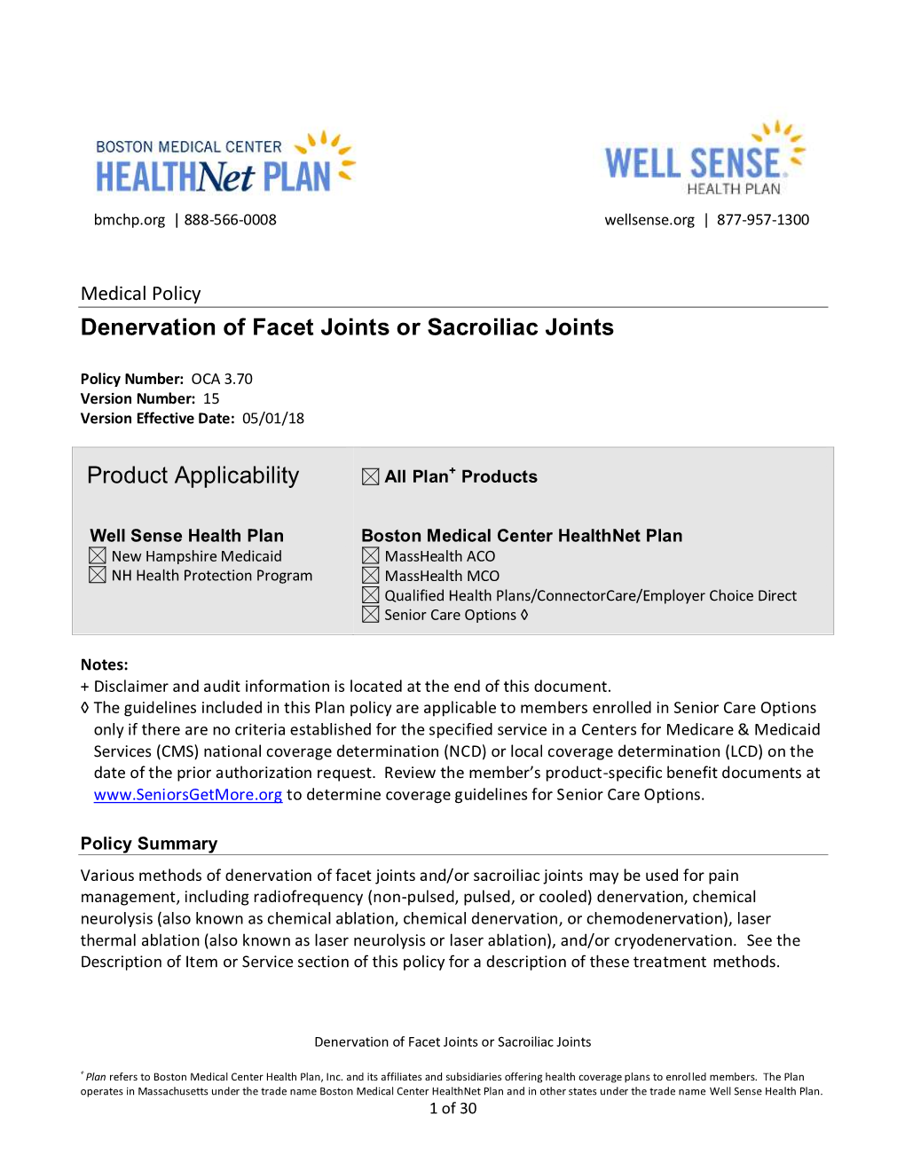 Denervation of Facet Joints Or Sacroiliac Joints Product Applicability