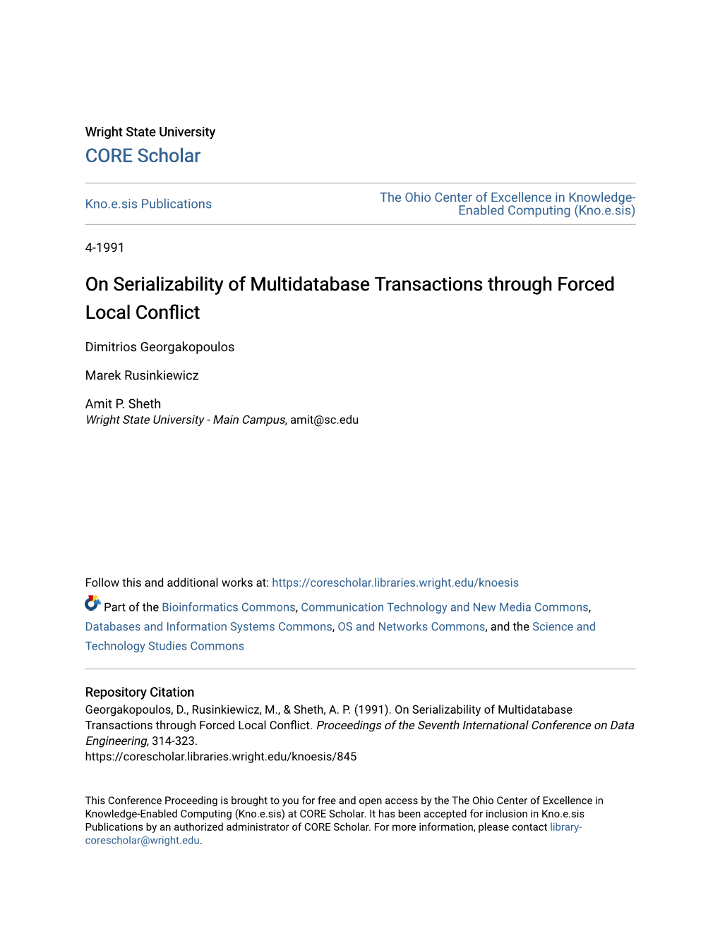 On Serializability of Multidatabase Transactions Through Forced Local Conflict