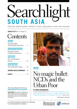 Contents No Magic Bullet: Ncds and the Urban Poor SOUTH ASIA