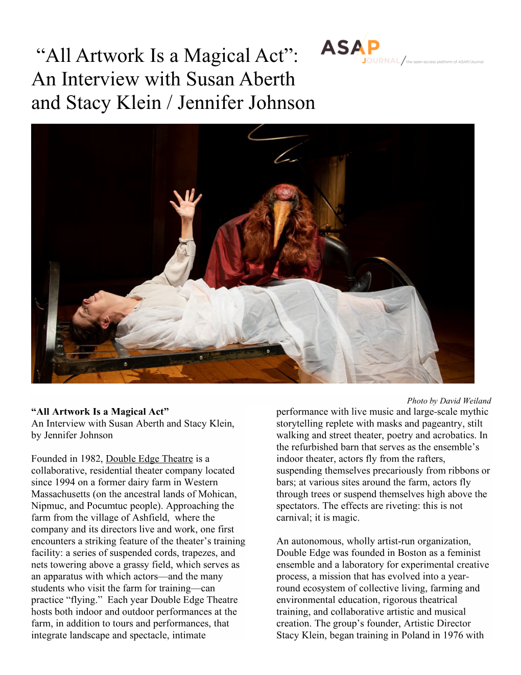 Artwork Is a Magical Act”: an Interview with Susan Aberth and Stacy Klein / Jennifer Johnson