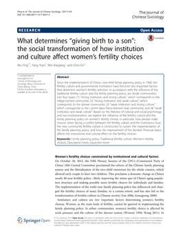 “Giving Birth to a Son”: the Social Transformation of How Institution and Culture Affect Women’S Fertility Choices Wu Ying1*, Yang Yiyin2, Wei Xiaojiang1 and Chen En3