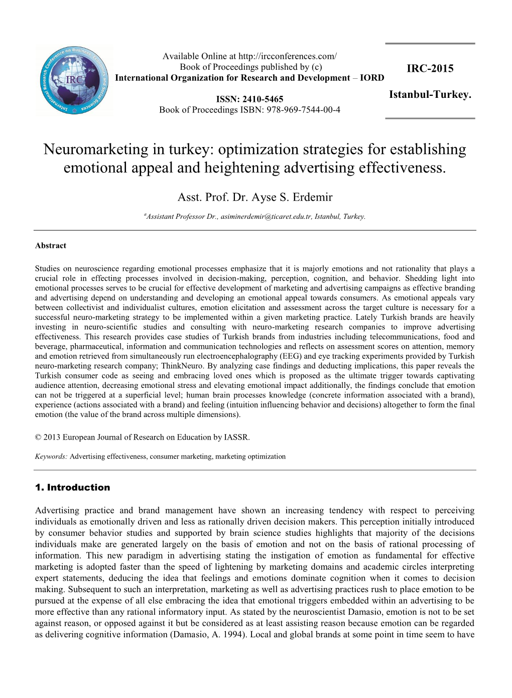 Neuromarketing in Turkey: Optimization Strategies for Establishing Emotional Appeal and Heightening Advertising Effectiveness