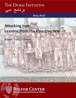 Attacking Iran: Lessons from the Iran-Iraq War