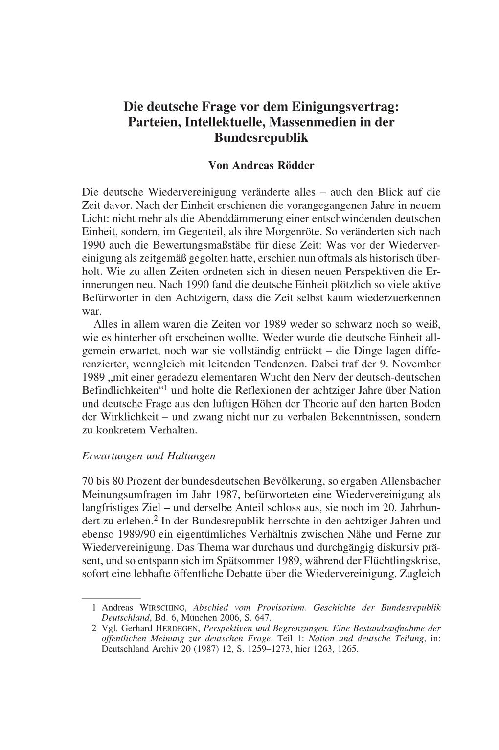 Die Deutsche Frage Vor Dem Einigungsvertrag: Parteien, Intellektuelle, Massenmedien in Der Bundesrepublik