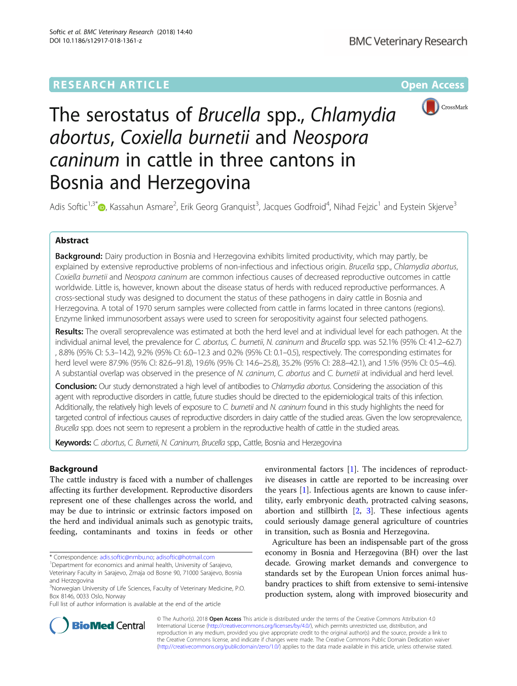 The Serostatus of Brucella Spp., Chlamydia Abortus, Coxiella