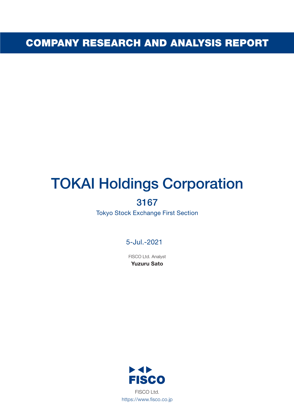 TOKAI Holdings Corporation 3167 Tokyo Stock Exchange First Section