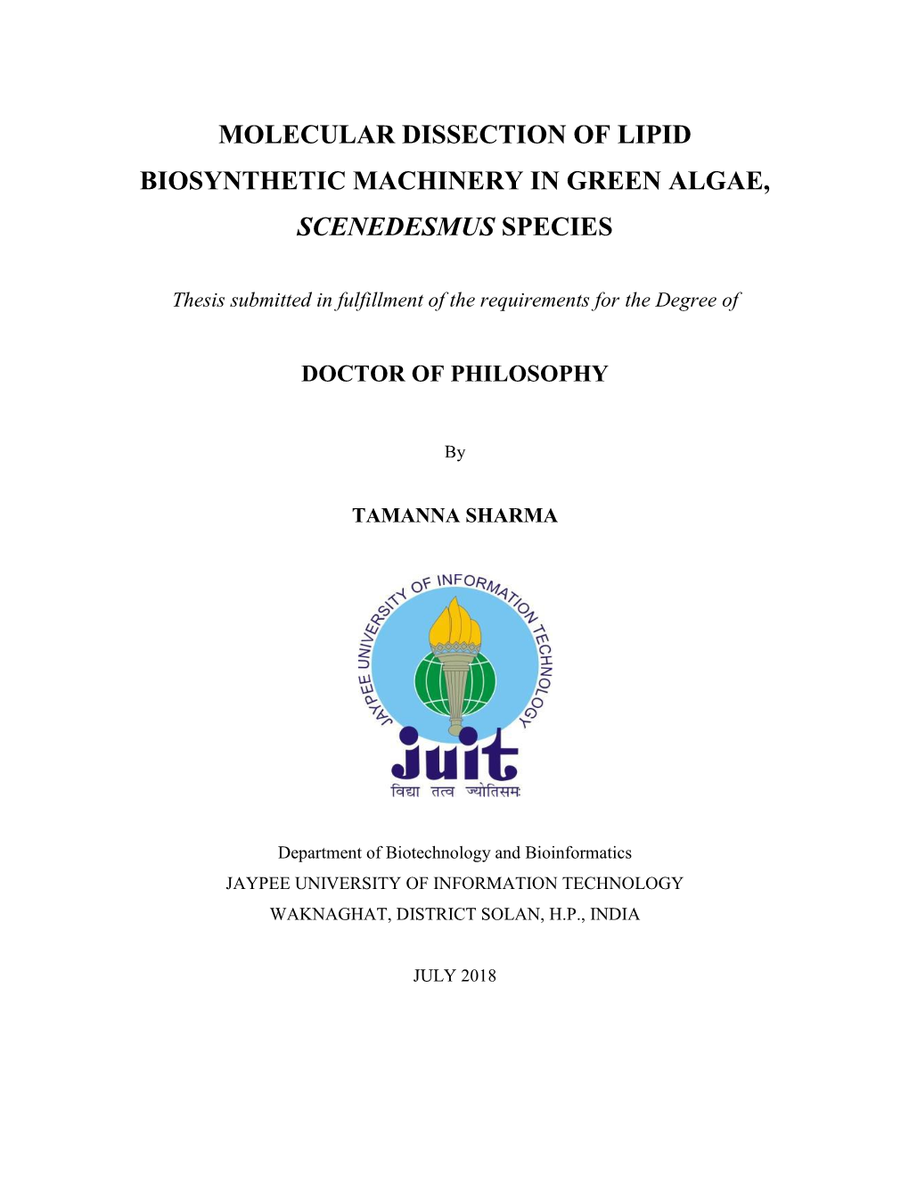 Molecular Dissection of Lipid Biosynthetic Machinery in Green Algae, Scenedesmus Species