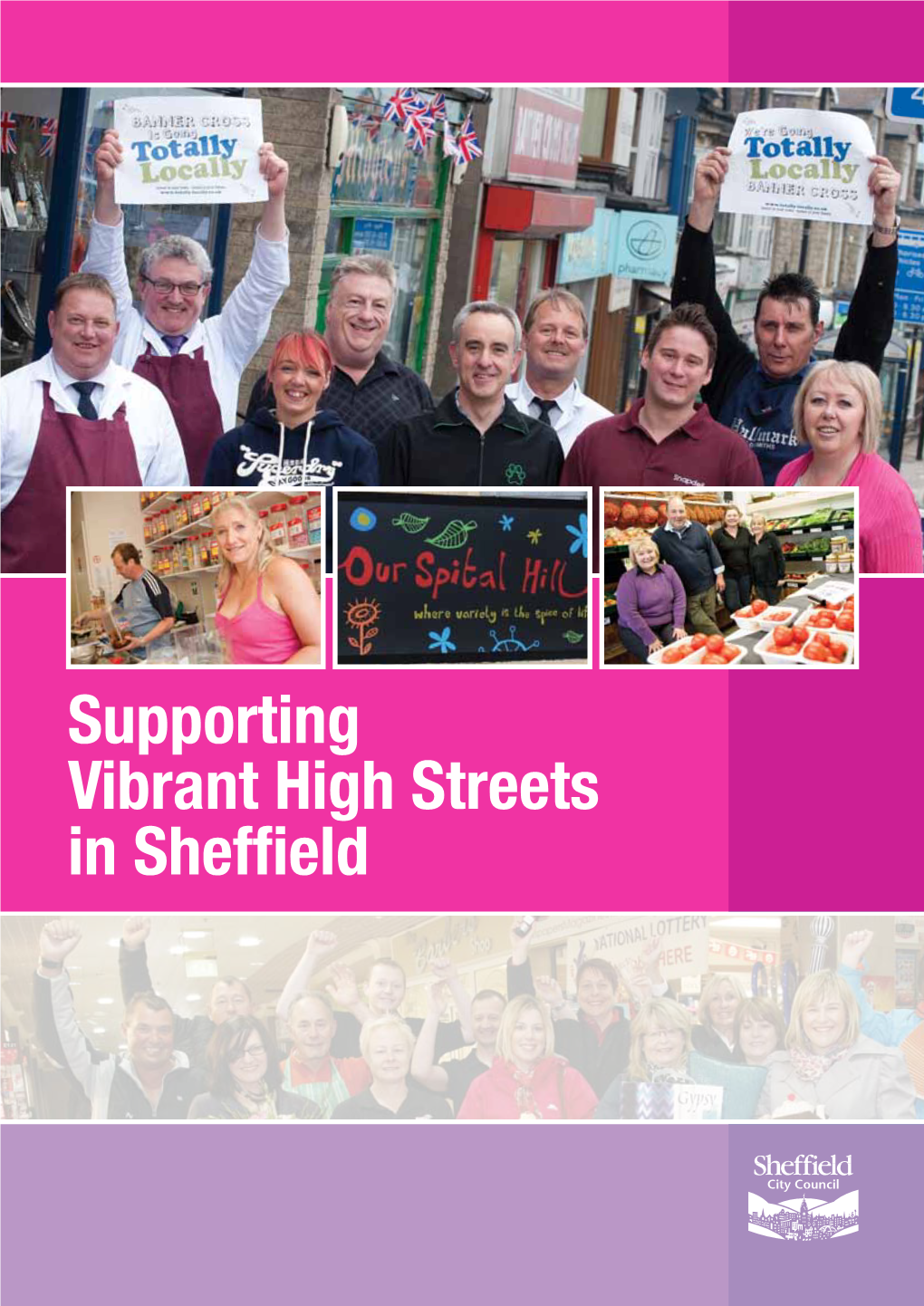Supporting Vibrant High Streets in Sheffield