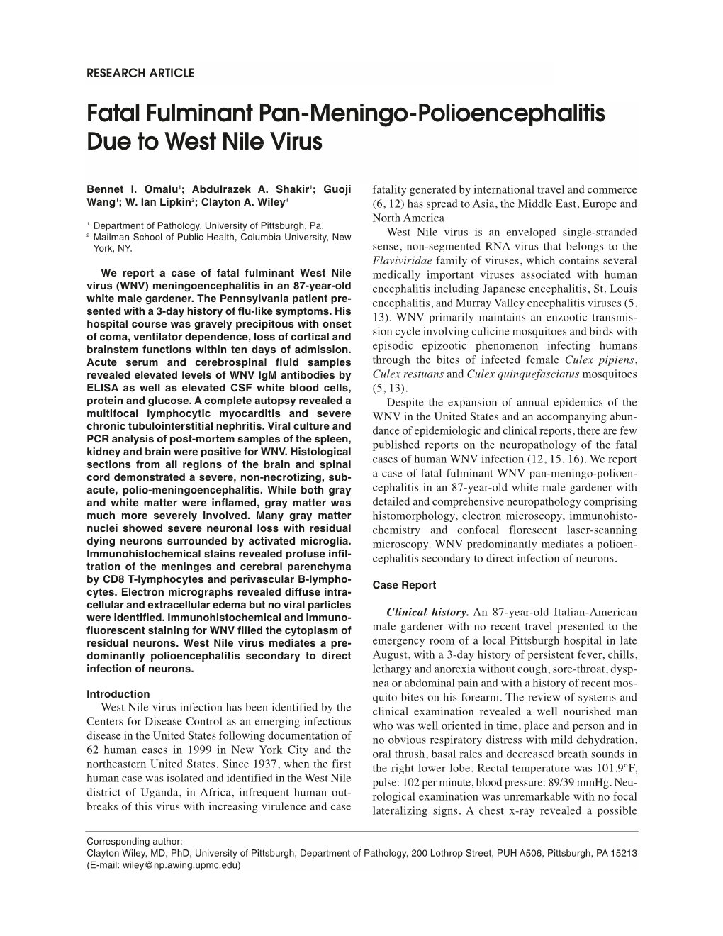 Fatal Fulminant Pan-Meningo-Polioencephalitis Due to West Nile Virus