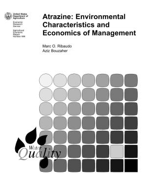 Atrazine: Environmental Characteristics and Economics of Management