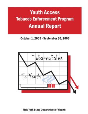 Youth Access Tobacco Enforcement Program Annual Report 05-06