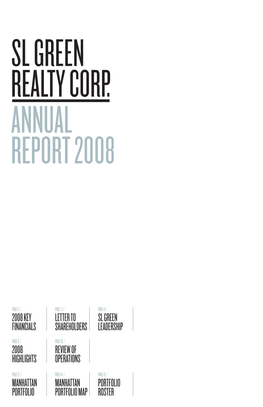 2008 Annual Report to OUR FELLOW SHAREHOLDERS