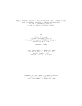 Field Investigations of Allium Validum (Tall Swamp Onion) and Douglasia Idahoensis (Idaho Douglasia), Region 1 Sensitive Species, on the Nez Perce National Forest