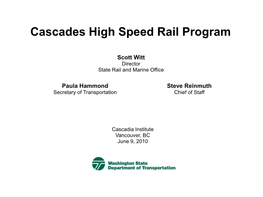 Cascades High Speed Rail Program