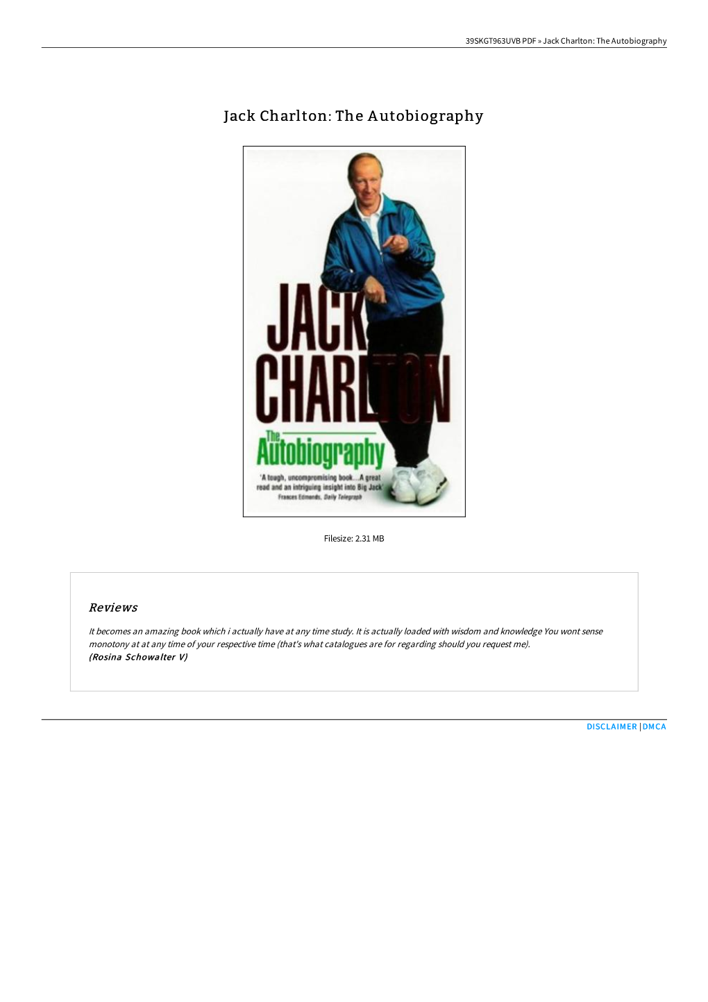 Read PDF « Jack Charlton: the Autobiography