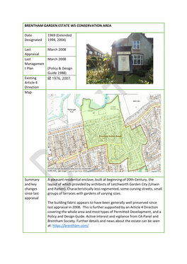 BRENTHAM GARDEN ESTATE W5 CONSERVATION AREA Date Designated 1969 (Extended 1994, 2004) Last Appraisal March 2008 Last