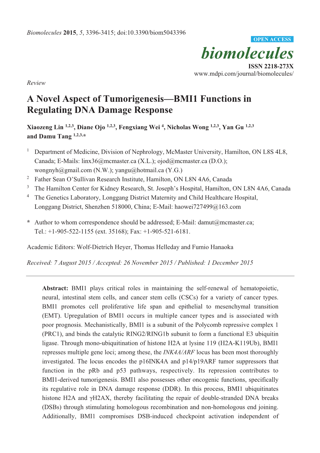 A Novel Aspect of Tumorigenesis—BMI1 Functions in Regulating DNA Damage Response