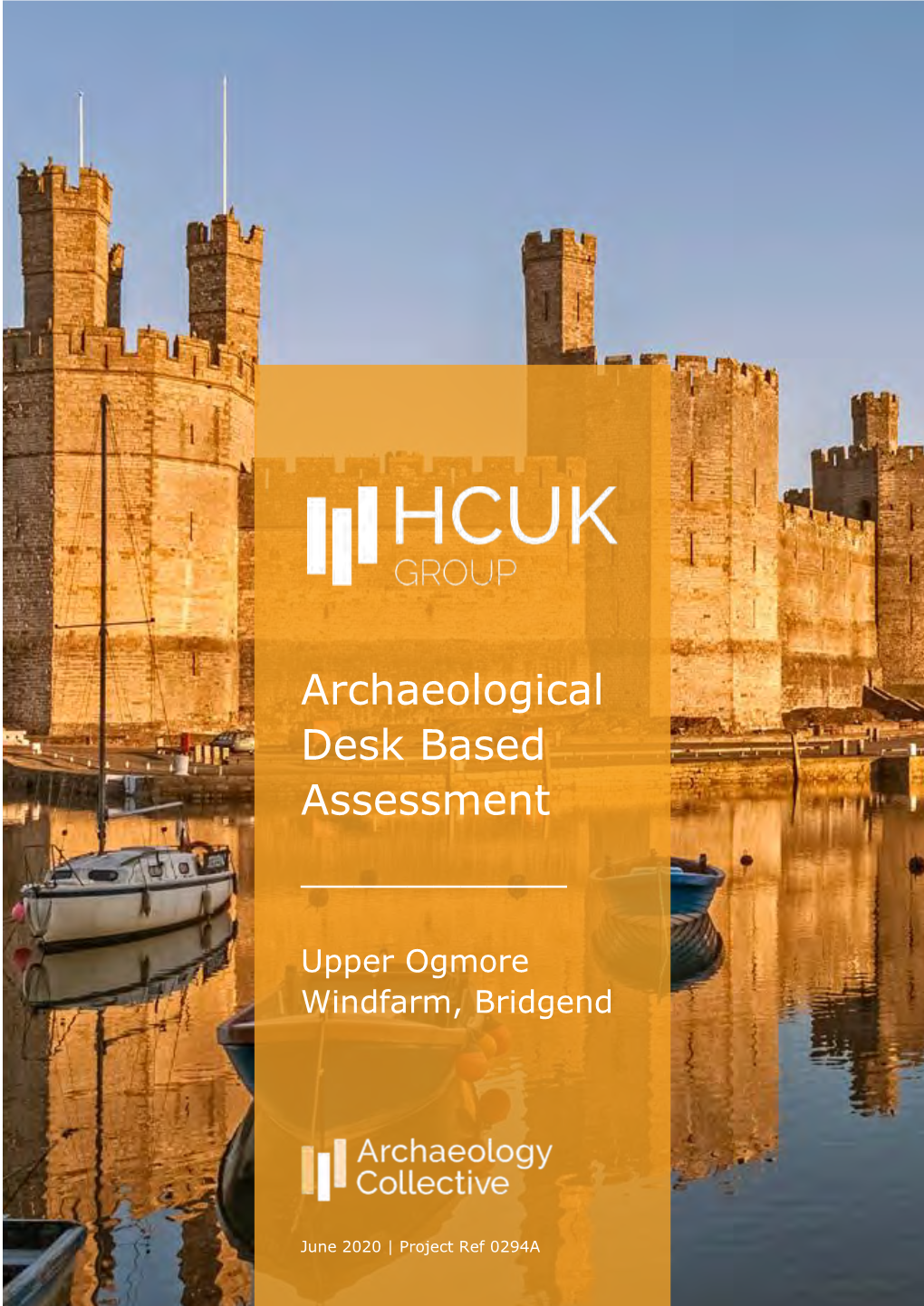 Archaeological Desk Based Assessments